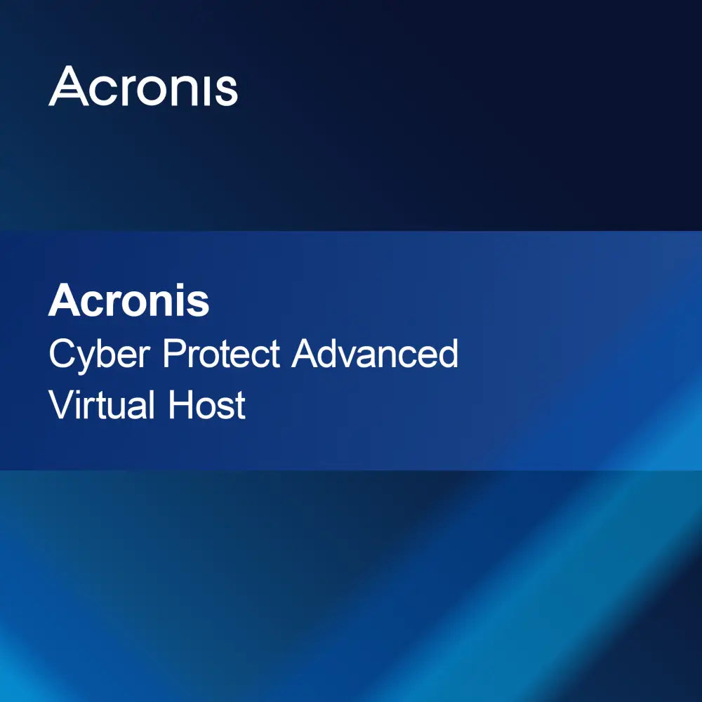 Acronis Cyber Protect Hôte Virtuel Avancé