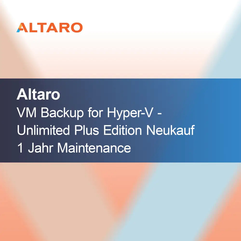Altaro VM Backup til Hyper-V - Unlimited Plus Edition