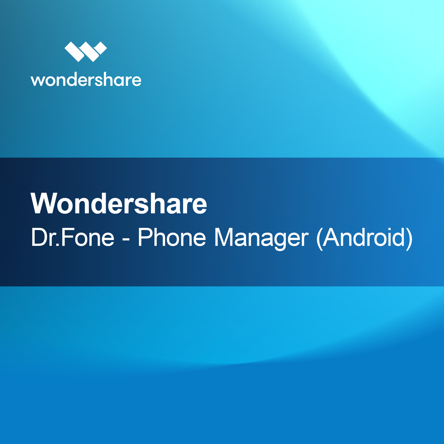 Wondershare Dr.Fone - Telefon Manager (Android)